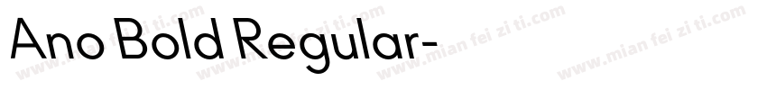Ano Bold Regular字体转换